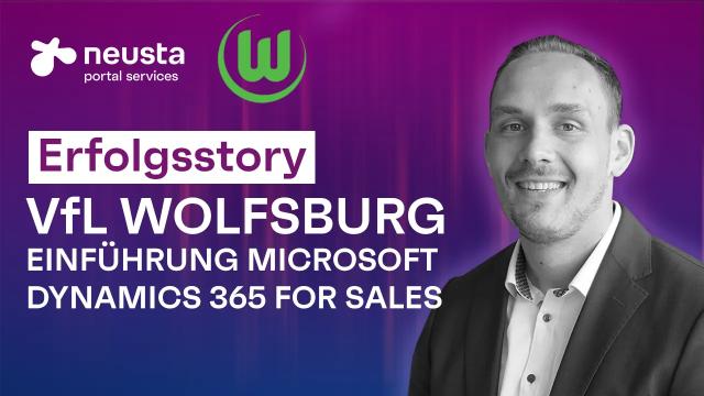 Einführung Microsoft D365 beim VfL Wolfsburg